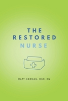 The Restored Nurse B0CYLVGPGD Book Cover