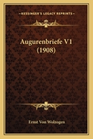 Augurenbriefe V1 (1908) 1160306893 Book Cover