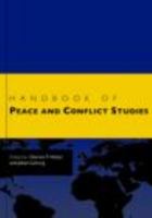 Handbook of Peace and Conflict Studies 0415483190 Book Cover