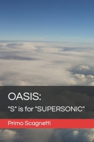 OASIS: "S" is for "SUPERSONIC" B0BXNBJJHC Book Cover