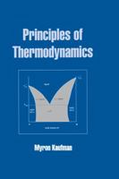 Principles of Themodynamics (UNDERGRADUATE CHEMISTRY: A SERIES OF TEXTBOOKS) B005VDMNSS Book Cover