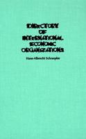 Directory of International Economic Organizations 0878406336 Book Cover