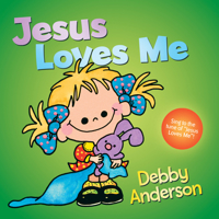 Jesus Loves Me (Cuddle and Sing Board Book) 0781430755 Book Cover