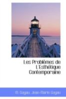 Les Probl Mes de L'Esth Tique Contemporaine 1110971516 Book Cover