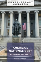 America's National Debt: Examining the Facts 1440876991 Book Cover