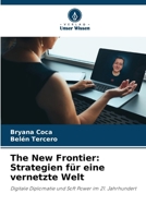 The New Frontier: Strategien für eine vernetzte Welt (German Edition) 6209443567 Book Cover