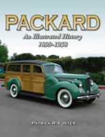 Packard: An Illustrated History 1899-1958 1583883460 Book Cover