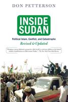 Inside Sudan: Political Islam, Conflict, and Catastrophe 0813341116 Book Cover