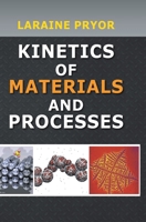 Kinetics of Materials and Processes B0F9YYPTKR Book Cover
