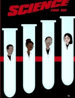 Science for Me 1794745890 Book Cover