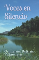 Voces en Silencio (Spanish Edition) B087SCJ5L4 Book Cover