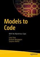 Models to Code: With No Mysterious Gaps 1484222164 Book Cover