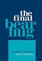 The Final Bear Hug 1796022837 Book Cover