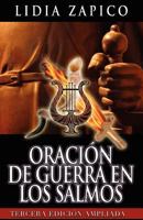 Oracion de Guerra En Los Salmos: Tercera Edicion Ampliada 1599000245 Book Cover