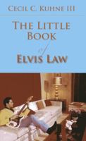 Little Book of Elvis Law 1627221131 Book Cover