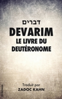 Devarim: Le Livre du Deutéronome (La Bible Hébraïque) B0882N61ZF Book Cover