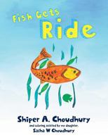 Fish Gets Ride 1643671596 Book Cover