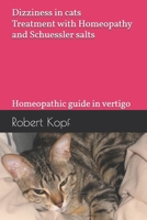 Dizziness in cats - Treatment with Homeopathy and Schuessler salts: Homeopathic guide in vertigo B0GYXBX94H Book Cover