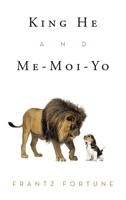 King He and Me-Moi-Yo B0F62VLWV5 Book Cover