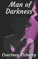 Man of Darkness 1695240502 Book Cover