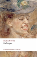 McTeague: A Story of San Francisco 0393970132 Book Cover