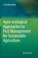 Agro-ecological Approaches to Pest Management for Sustainable Agriculture 9811043248 Book Cover