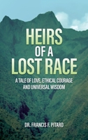 Heirs of a Lost Race 0759694710 Book Cover