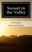 Sunset in the Valley 1517241537 Book Cover
