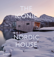 The Iconic Nordic House: Modern Masterworks Since 1900 0500026238 Book Cover