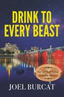 Drink to Every Beast 1946664626 Book Cover