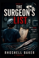 THE SURGEON'S LIST (THE VERIDIAN SERIES) B0H1GBSH2B Book Cover