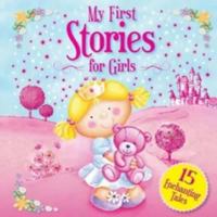 My First Stories for Girls 0857805703 Book Cover
