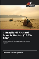 Il Brasile di Richard Francis Burton (1865-1868) (Italian Edition) 620942869X Book Cover