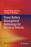 Power Battery Management Technology for Electrical Vehicles 9819224519 Book Cover
