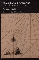 The Global Commons: An Introduction 1559635517 Book Cover