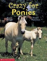 Crazy for Ponies 0439989299 Book Cover