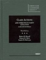 Class Actions and Other Multi-party Litigation: Cases And Materials 0314159487 Book Cover