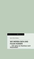 Wo Werra Sich Und Fulda Kussen 3849569292 Book Cover