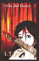 Urla dal Fuoco (Beltza in Fabula) B09X52NH2F Book Cover