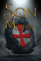 Son of the Morning 1504385888 Book Cover
