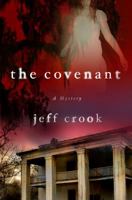 The Covenant: A Mystery 1250000297 Book Cover