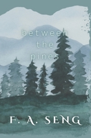 Between the Pines (Novella Nights) B0FDQGRBS3 Book Cover