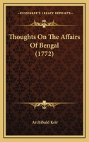 Thoughts on the Affairs of Bengal 3337717101 Book Cover