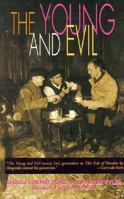 The Young and Evil 1563334313 Book Cover