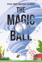 The Magic Ball 1669875687 Book Cover