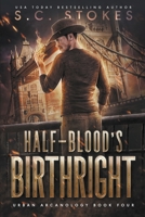 Halfblood's Birthright B0CPWZ4NK6 Book Cover