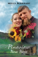 PineView: New Hope B0C4MQ4JJ1 Book Cover