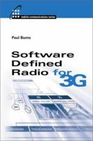 Software Defined Radio for 3G (Artech House Mobile Communications Series) 1580533477 Book Cover