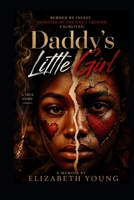 Daddy’s Little Girl B0HHD5LYB8 Book Cover