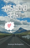 Vagabond Heart.. B0C4HLLQW2 Book Cover